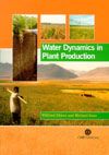 Water Dynamics in Plant Production (       -   )